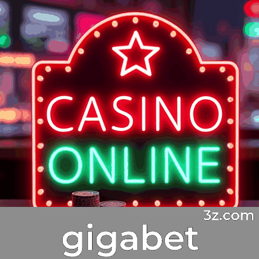 Gigabet: Seu Cassino Online Confiável